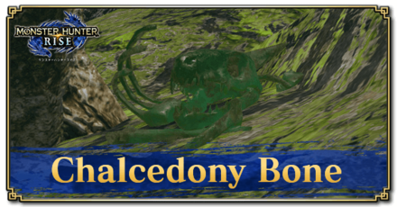 Monster Hunter Rise (MH Rise) - Chalcedony Bone Banner