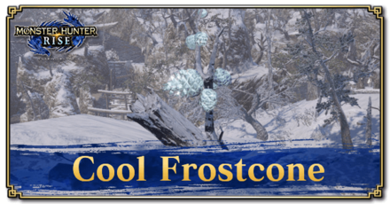 Monster Hunter Rise (MH Rise) - Cool Frostcone Banner