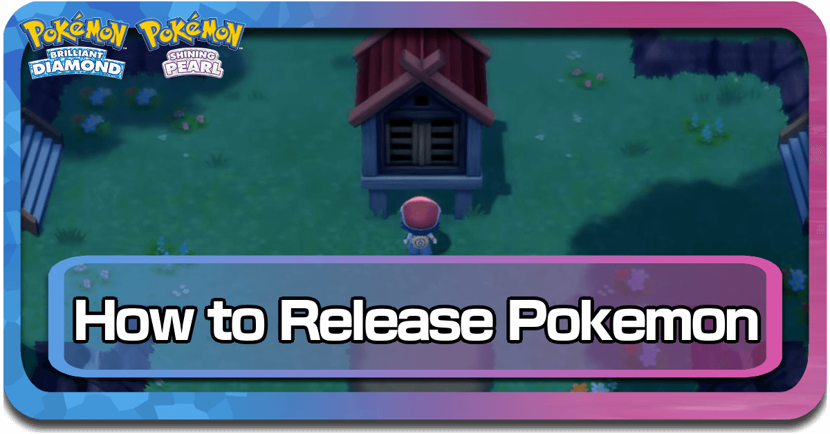 Pokemon BDSP How to Release