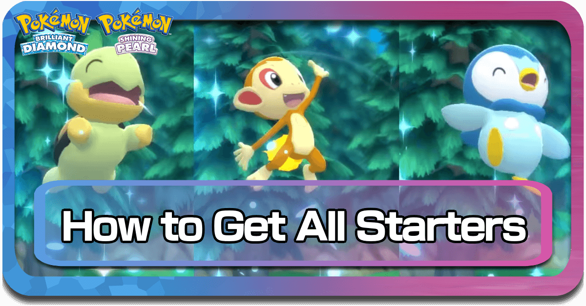 Pokemon BDSP All Starters