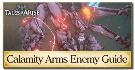 Tales of Arise - How to Beat Calamity Arms