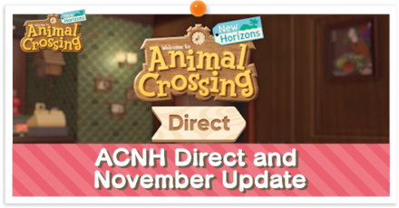 ACNH - Animal Crossing New Horizons Direct and November Update