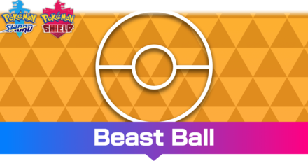 Beast Ball Effect and How to Get It - Pokemon Sword and Shield