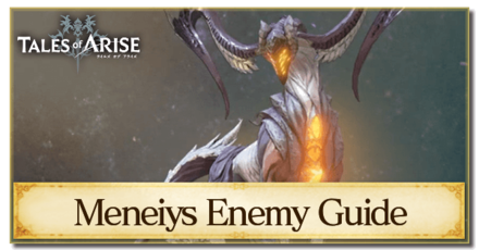 Tales of Arise - How to Beat Meneiys