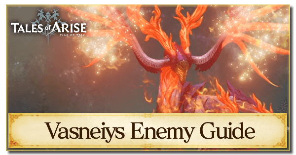 Vasneiys Enemy Guide
