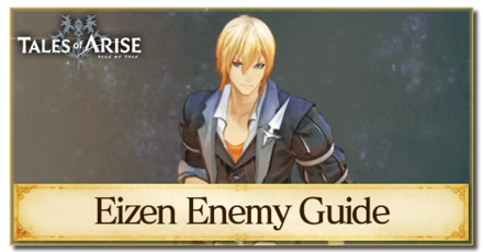 Tales of Arise - How to Beat Eizen