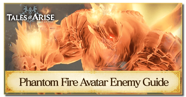 Phantom Fire Avatar Enemy Guide