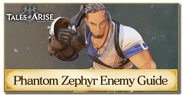 Phantom Zephyr Enemy Guide
