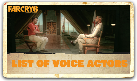 Far Cry 6 List of Voice Actors