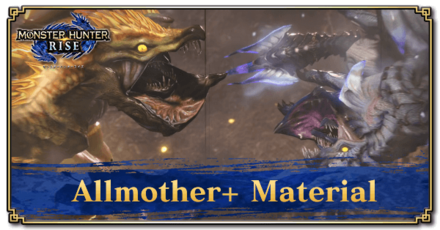 Monster Hunter Rise (MH Rise) - Allmother+ Material Banner