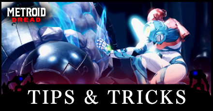 Metroid Dread Tips and Tricks.png
