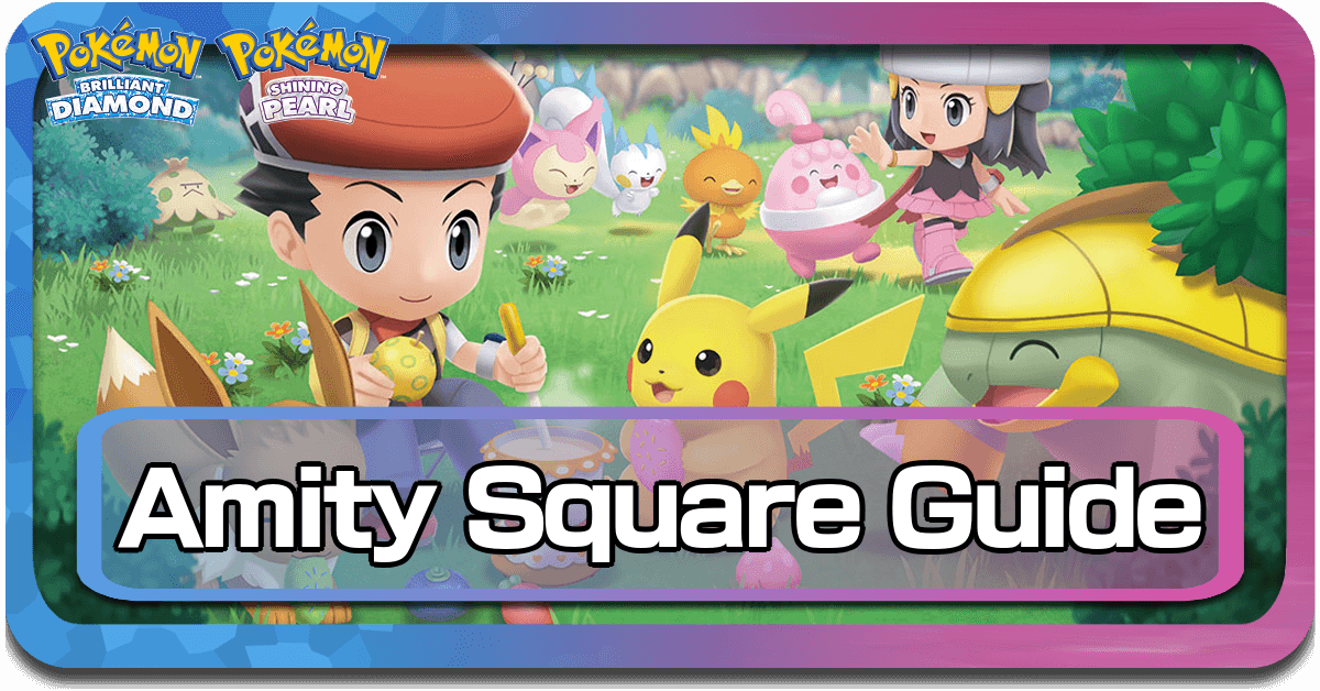 Pokemon BDSP Amity Square