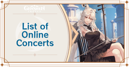 Genshin Impact - List of Genshin Concerts 2023