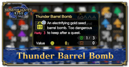 Monster Hunter Rise (MH Rise) - Thunder Barrel Bomb Banner