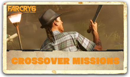 Far Cry 6 Crossover Missions Top Banner.png