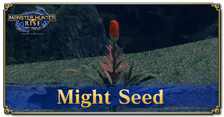 Monster Hunter Rise (MH Rise) - Might Seed Banner