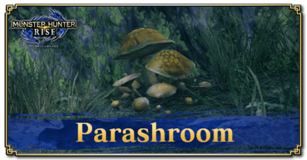 Monster Hunter Rise (MH Rise) - Parashroom Banner