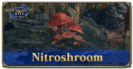 Monster Hunter Rise (MH Rise) - Nitroshroom Banner