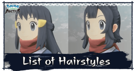 List of Hairstyles and How to Change Your Hairstyle | Pokemon Legends: Arceus|Game8 List of Hairstyles and How to Change Your Hairstyle | Pokemon Legends: Arceus|Game8
