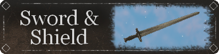 Sword and Shield