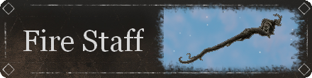 Fire Staff