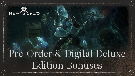 New World - How to Redeem Pre-Order and Deluxe Edition Rewards