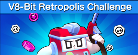 V8-Bit Retropolis Challenge - Brawl Stars.png