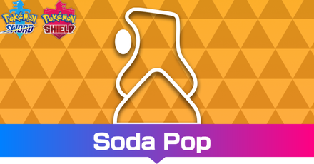 Pokemon SWSH - Soda Pop and How to Get It.png