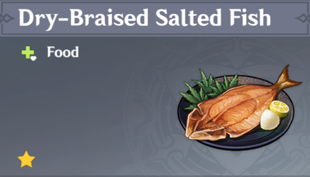 Genshin Impact - How to Get Dry-Braised Salted Fish and Effects