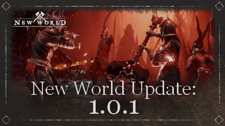 New World Update 1.0.1
