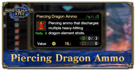 Monster Hunter Rise (MH Rise) - Piercing Dragon Ammo Banner