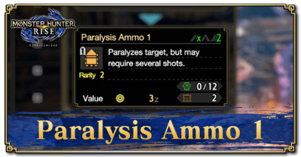Monster Hunter Rise (MH Rise) - Paralysis Ammo 1 Banner