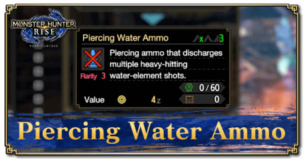 Monster Hunter Rise (MH Rise) - Piercing Water Ammo Banner