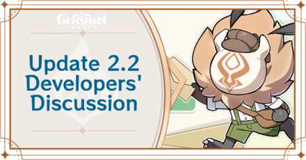Genshin Impact - Update 2.2 Developers Discussion