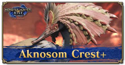 Monster Hunter Rise (MH Rise) - Aknosom Crest+ Banner