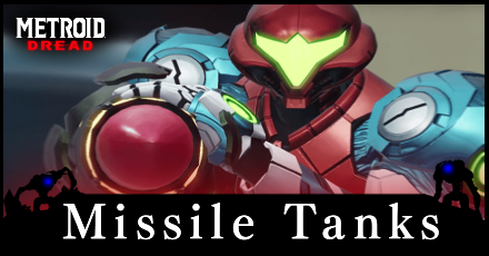 Metroid Dread Missile Tanks