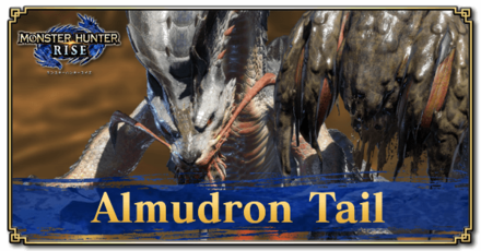 Monster Hunter Rise (MH Rise) - Almudron Tail Banner