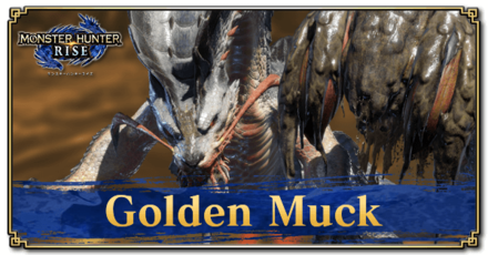 Monster Hunter Rise (MH Rise) - Golden Muck Banner