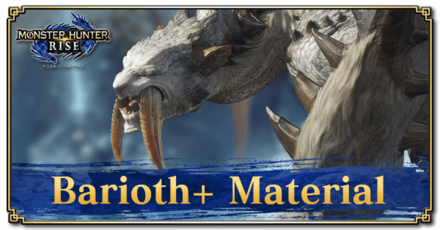 Monster Hunter Rise (MH Rise) - Barioth+ Material Banner