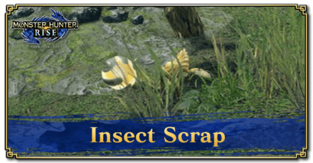 Monster Hunter Rise (MH Rise) - Insect Scrap Banner