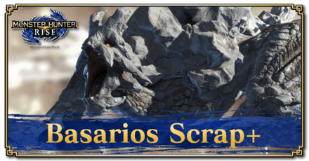 Monster Hunter Rise (MH Rise) - Basarios Scrap+ Banner