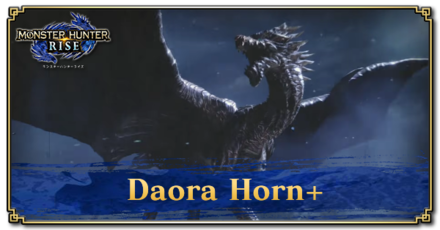Monster Hunter Rise (MH Rise) - Daora Horn+ Banner