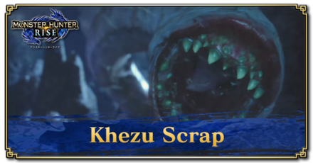 Monster Hunter Rise (MH Rise) - Khezu Scrap Banner