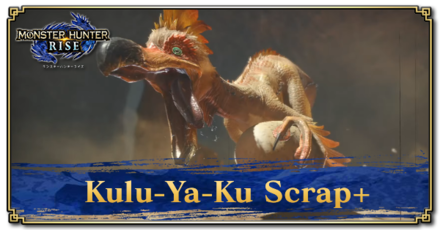 Monster Hunter Rise (MH Rise) - Kulu-Ya-Ku Scrap+ Banner