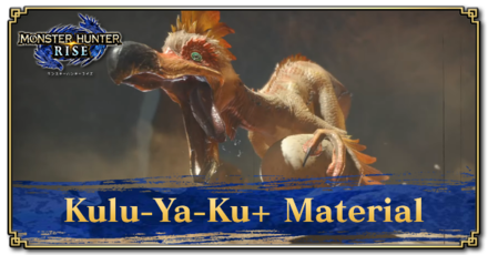 Kulu-Ya-Ku+ Material Location: How to Get and Uses | Monster 