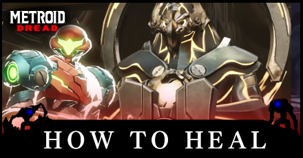 Metroid Dread How to Heal