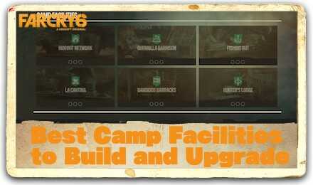 Best Camp Facilities to Build and Upgrade