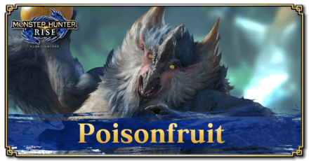Monster Hunter Rise (MH Rise) - Poisonfruit Banner