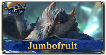 Monster Hunter Rise (MH Rise) - Jumbofruit Banner