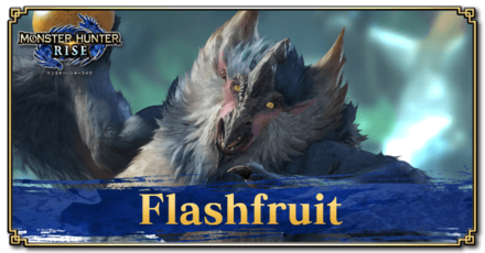 Monster Hunter Rise (MH Rise) - Flashfruit Banner